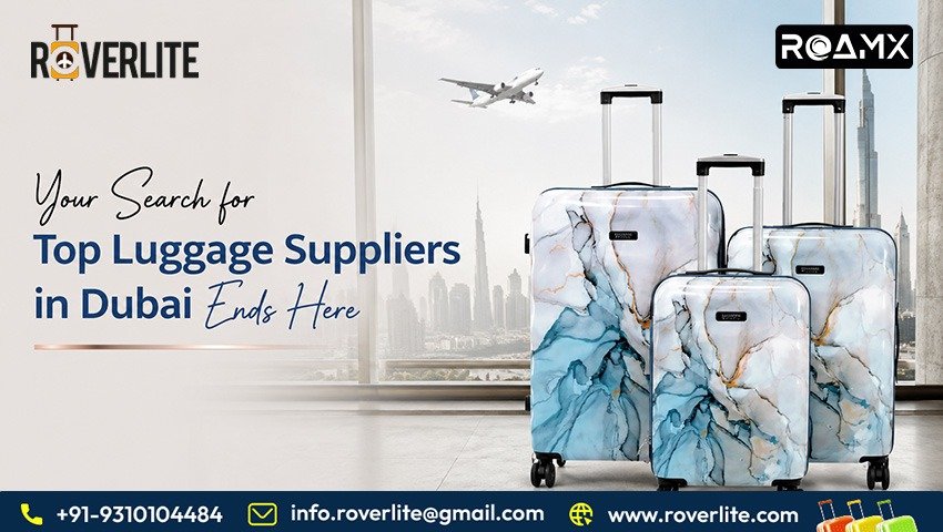 Top Luggage Suppliers in Dubai